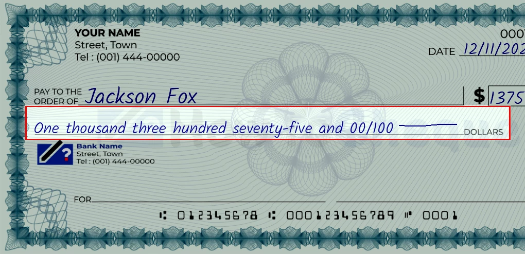 Step 4: Write the amount in words on the 1375 dollar check, showing a check with 'One thousand three hundred seventy-five and 00/1375' written in the amount field