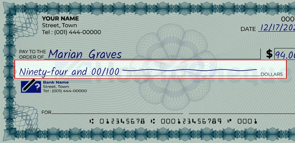 Step 4: Write the amount in words on the 94 dollar check, showing a check with 'Ninety-four and 00/94' written in the amount field