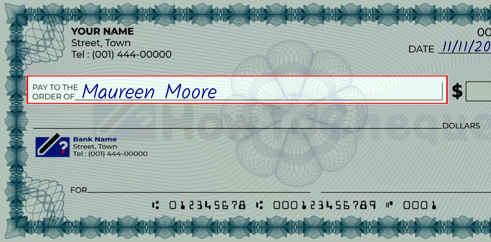 Step 2: Write the payee's name on the 9000 dollar check, showing a check with 'Maureen Moore' written in the payee field