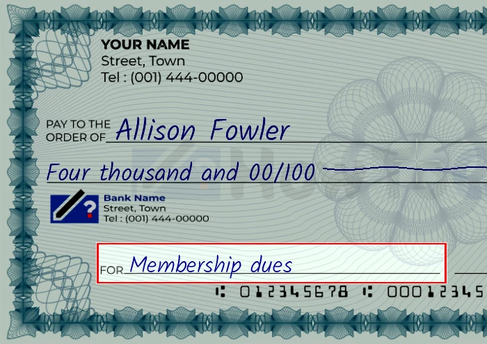 Step 5: Fill out the memo on the 4000 dollar check, showing a check with 'Membership dues' written in the memo field
