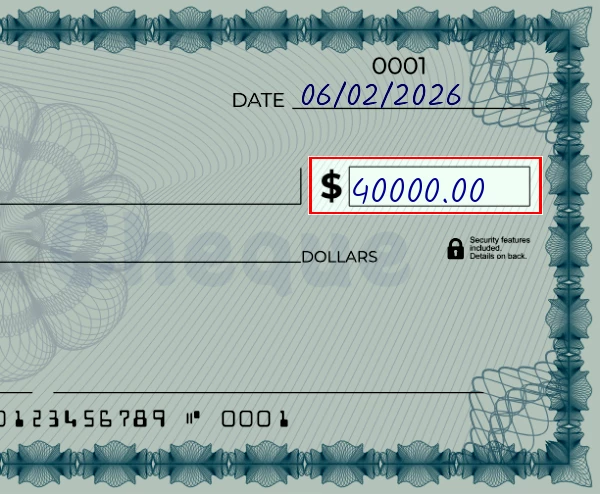 Step 3: Write the amount on the 40000 dollar check, showing a check with '40000.00' written in the amount field