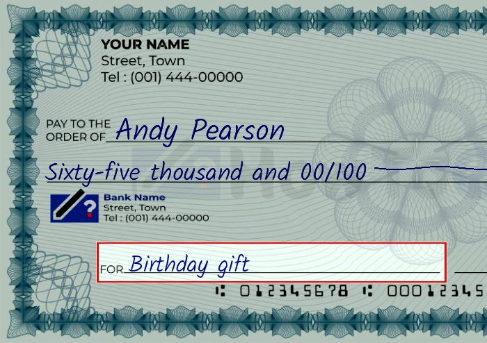 Step 5: Fill out the memo on the 65000 dollar check, showing a check with 'Birthday gift' written in the memo field