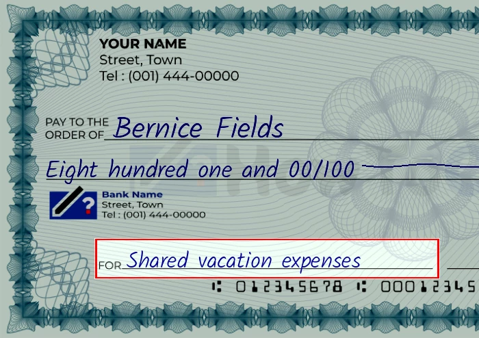 Step 5: Fill out the memo on the 801 dollar check, showing a check with 'Shared vacation expenses' written in the memo field