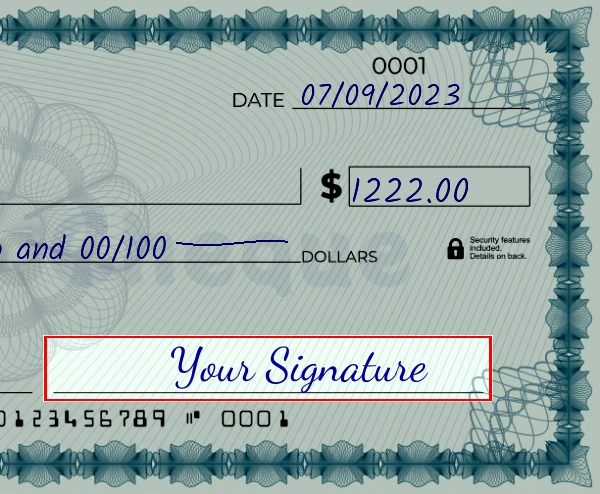 Step 6: Sign the 1222 dollar check, showing a check with a sample signature in the signature field