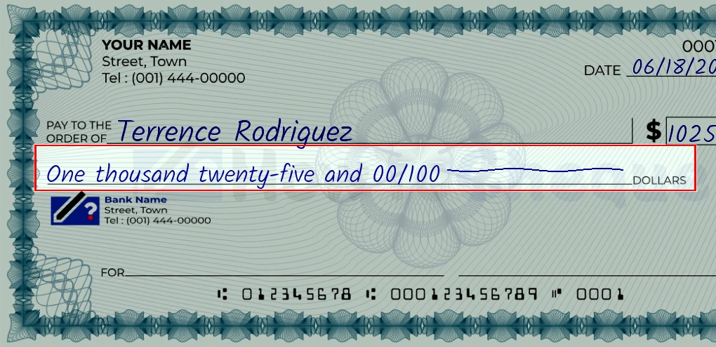 Step 4: Write the amount in words on the 1025 dollar check, showing a check with 'One thousand twenty-five and 00/1025' written in the amount field