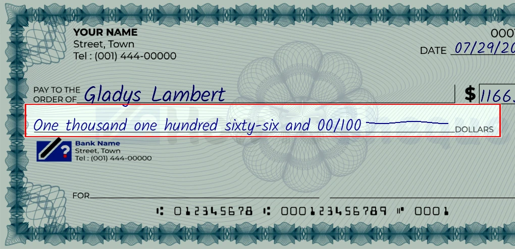 Step 4: Write the amount in words on the 1166 dollar check, showing a check with 'One thousand one hundred sixty-six and 00/1166' written in the amount field