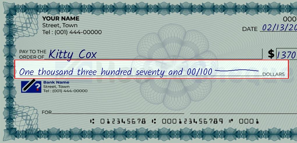 Step 4: Write the amount in words on the 1370 dollar check, showing a check with 'One thousand three hundred seventy and 00/1370' written in the amount field