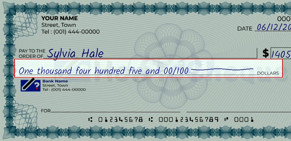 Step 4: Write the amount in words on the 1405 dollar check, showing a check with 'One thousand four hundred five and 00/1405' written in the amount field