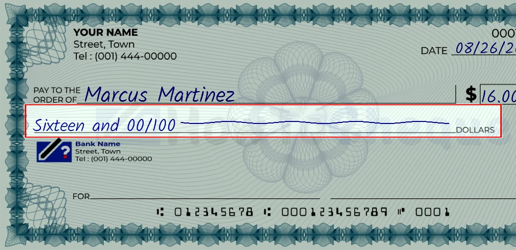 Step 4: Write the amount in words on the 16 dollar check, showing a check with 'Sixteen and 00/16' written in the amount field