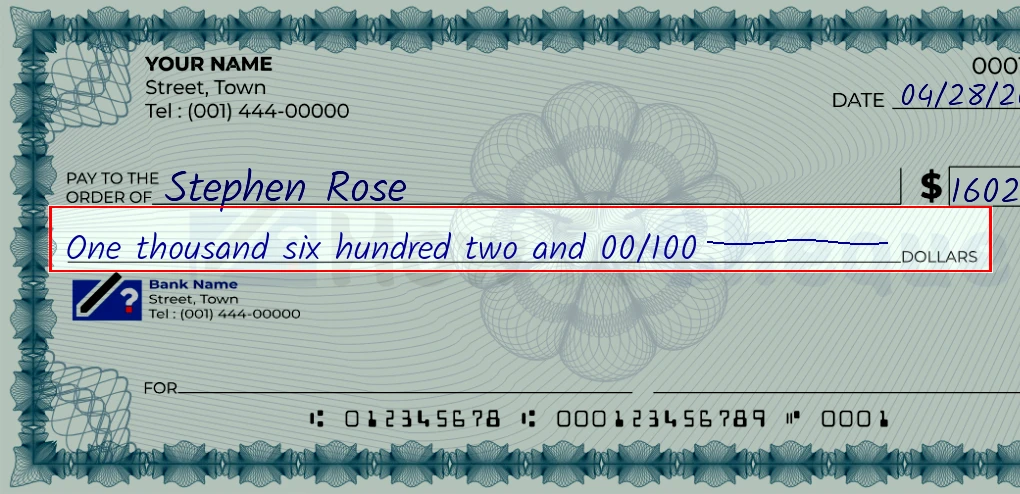 Step 4: Write the amount in words on the 1602 dollar check, showing a check with 'One thousand six hundred two and 00/1602' written in the amount field