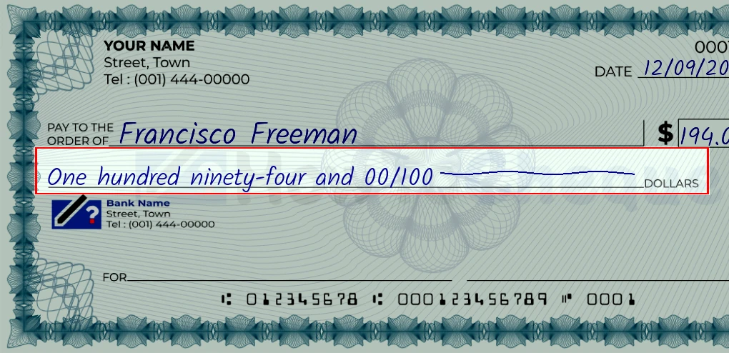 Step 4: Write the amount in words on the 194 dollar check, showing a check with 'One hundred ninety-four and 00/194' written in the amount field