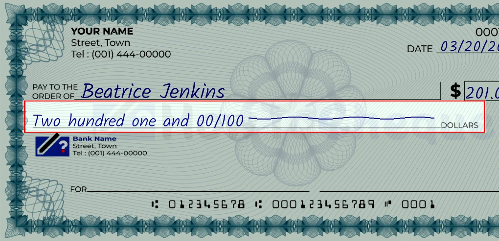 Step 4: Write the amount in words on the 201 dollar check, showing a check with 'Two hundred one and 00/201' written in the amount field