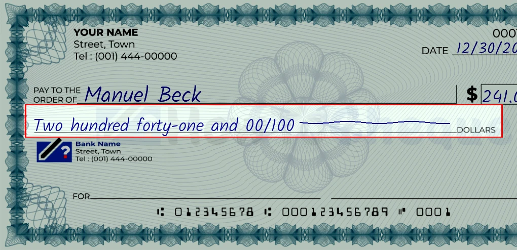Step 4: Write the amount in words on the 241 dollar check, showing a check with 'Two hundred forty-one and 00/241' written in the amount field