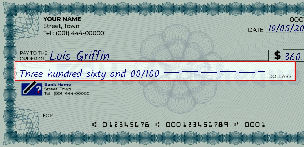 Step 4: Write the amount in words on the 360 dollar check, showing a check with 'Three hundred sixty and 00/360' written in the amount field