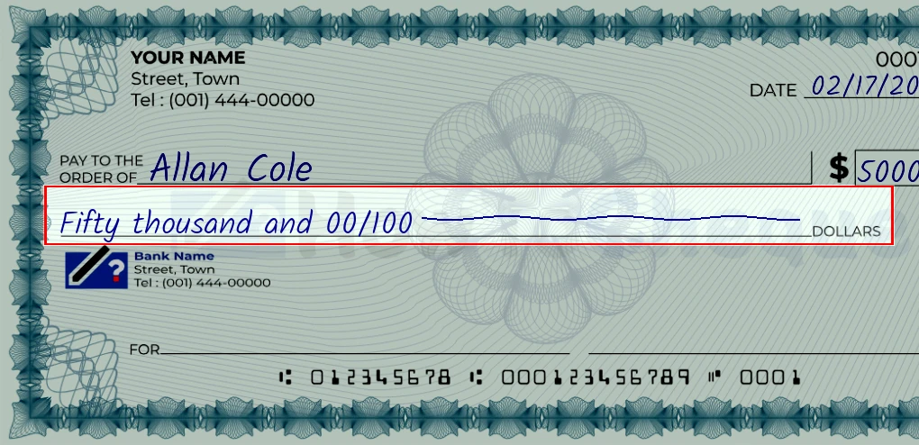 Step 4: Write the amount in words on the 50000 dollar check, showing a check with 'Fifty thousand and 00/50000' written in the amount field
