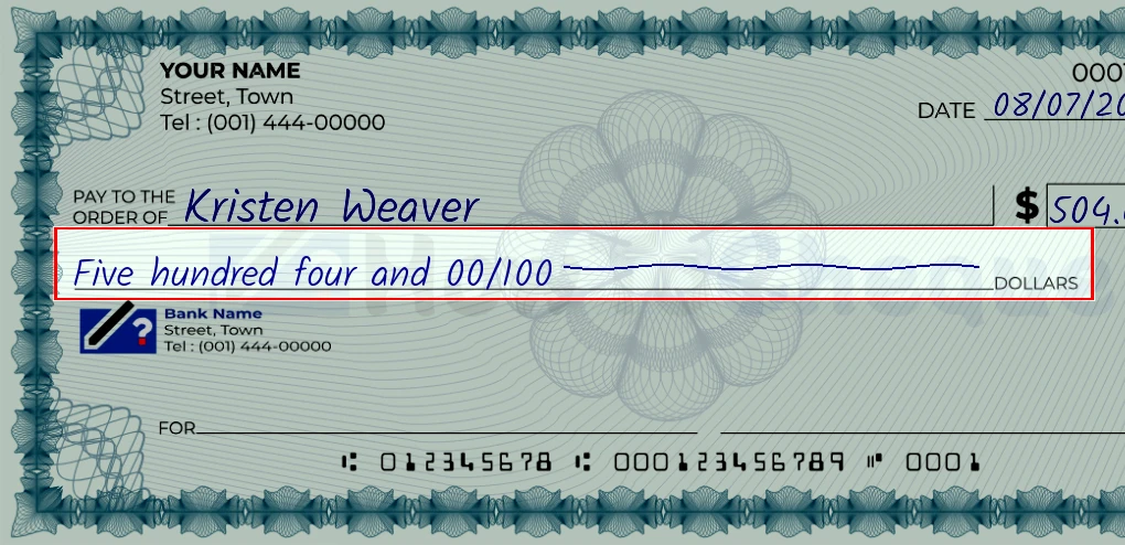 Step 4: Write the amount in words on the 504 dollar check, showing a check with 'Five hundred four and 00/504' written in the amount field