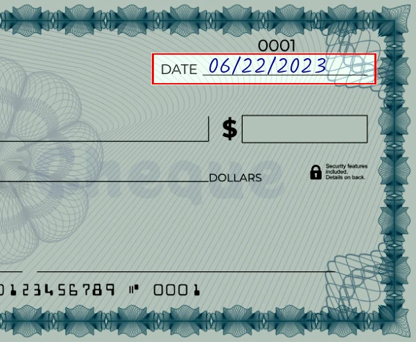 Step 1: Write the date on the 1825 dollar check, showing a blank check with the date field filled as 03/23/2023