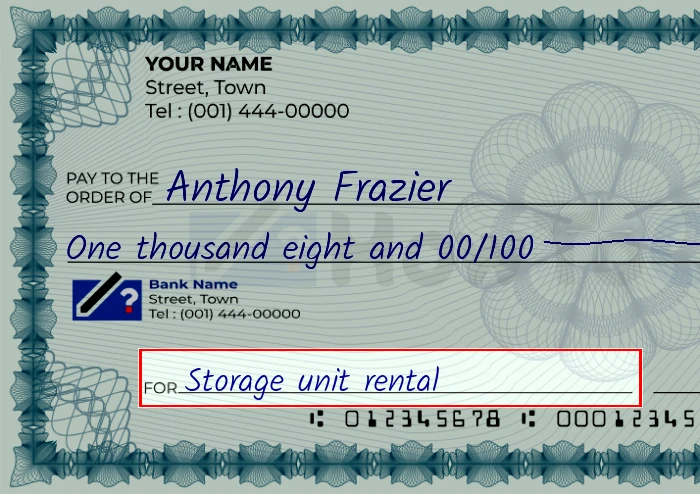 Step 5: Fill out the memo on the 1008 dollar check, showing a check with 'Storage unit rental' written in the memo field
