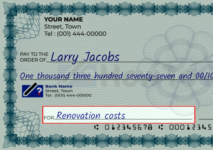 Step 5: Fill out the memo on the 1377 dollar check, showing a check with 'Renovation costs' written in the memo field