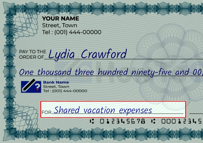 Step 5: Fill out the memo on the 1395 dollar check, showing a check with 'Shared vacation expenses' written in the memo field