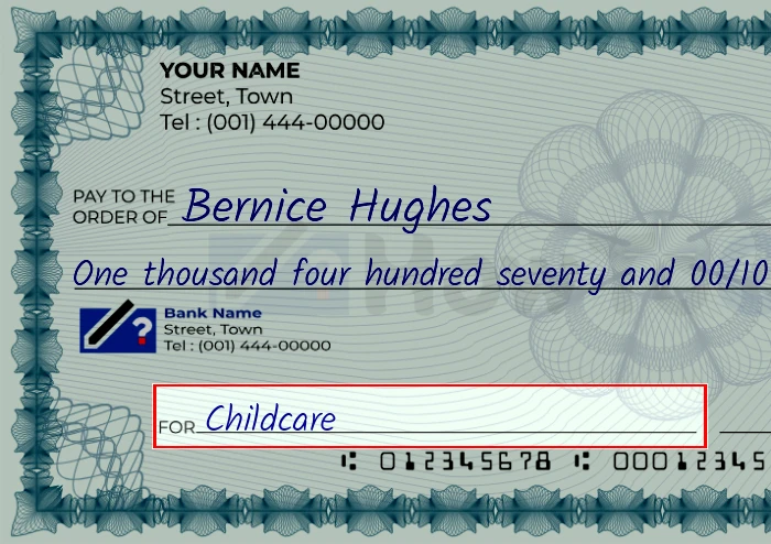 Step 5: Fill out the memo on the 1470 dollar check, showing a check with 'Childcare' written in the memo field