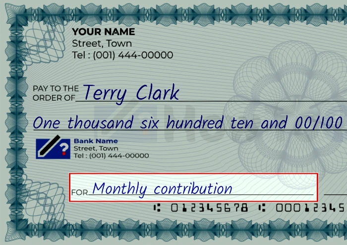 Step 5: Fill out the memo on the 1610 dollar check, showing a check with 'Monthly contribution' written in the memo field