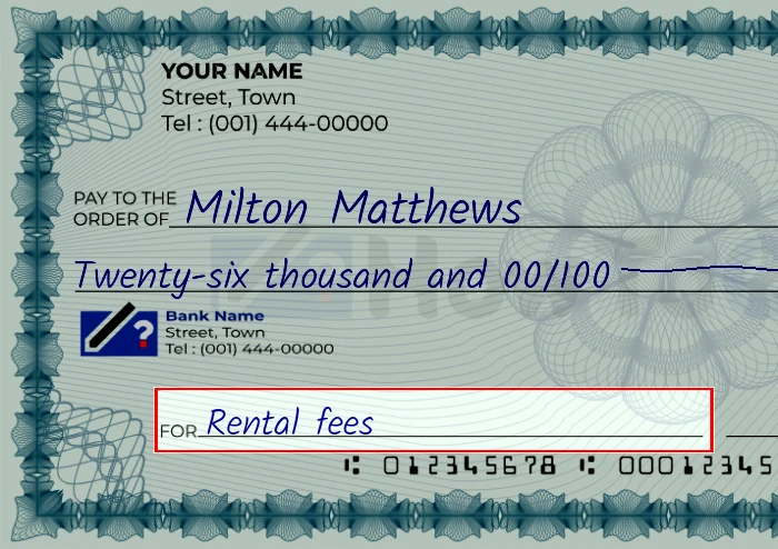 Step 5: Fill out the memo on the 26000 dollar check, showing a check with 'Rental fees' written in the memo field