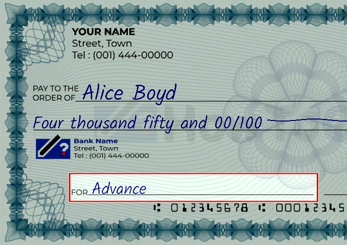Step 5: Fill out the memo on the 4050 dollar check, showing a check with 'Advance' written in the memo field
