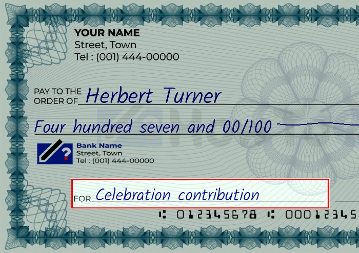 Step 5: Fill out the memo on the 407 dollar check, showing a check with 'Celebration contribution' written in the memo field