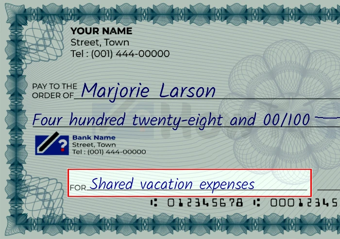 Step 5: Fill out the memo on the 428 dollar check, showing a check with 'Shared vacation expenses' written in the memo field
