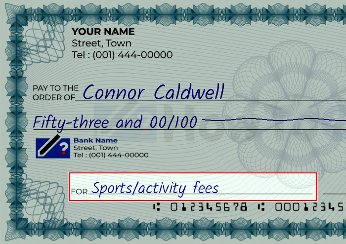 Step 5: Fill out the memo on the 53 dollar check, showing a check with 'Sports/activity fees' written in the memo field