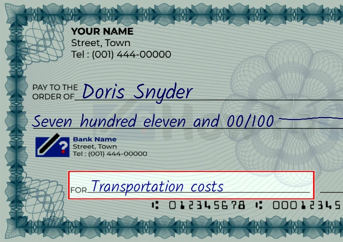 Step 5: Fill out the memo on the 711 dollar check, showing a check with 'Transportation costs' written in the memo field