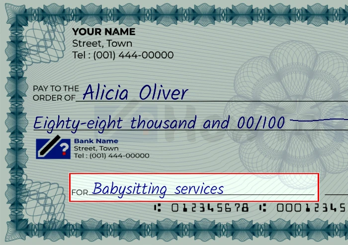 Step 5: Fill out the memo on the 88000 dollar check, showing a check with 'Babysitting services' written in the memo field
